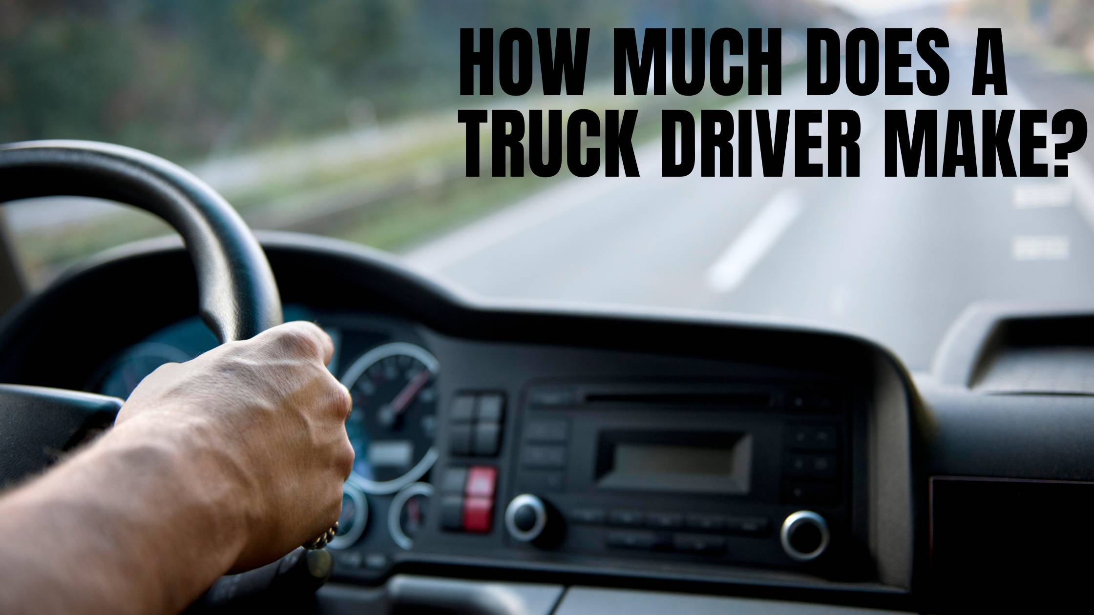 how much does a truck driver earn