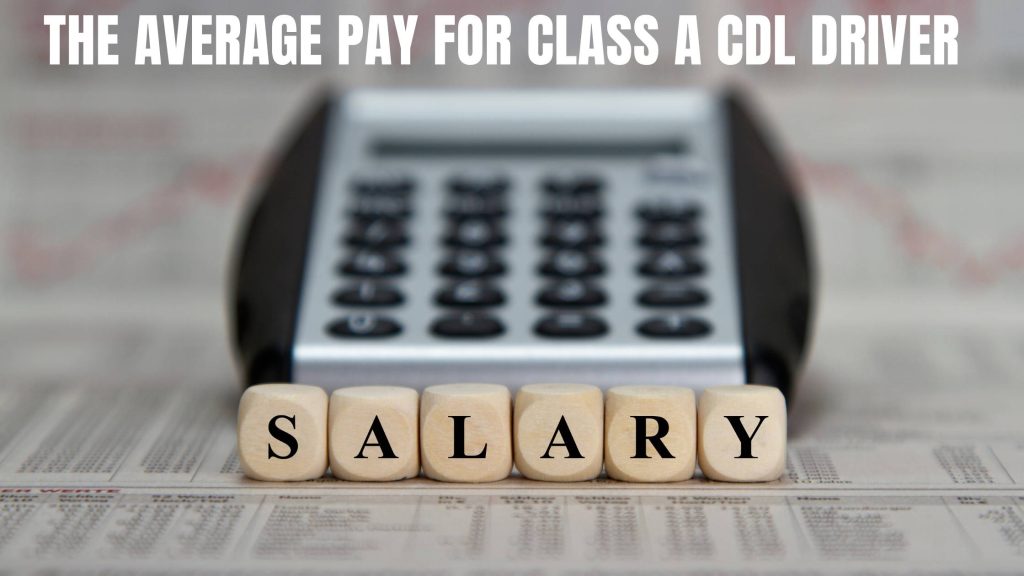 the Average Pay for CDL Driver
